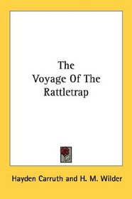 The Voyage Of The Rattletrap