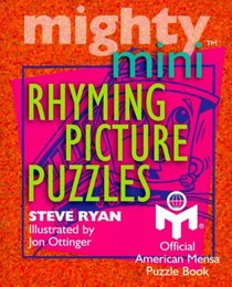 Mighty Mini Rhyming Picture Puzzles (Mensa)
