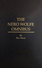 Nero Wolfe Omnibus: The Red Box / The League of Frightened Men (Nero Wolfe, Bks 2 & 4)