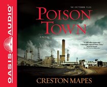 Poison Town (Library Edition): A Novel (The Crittendon Files)