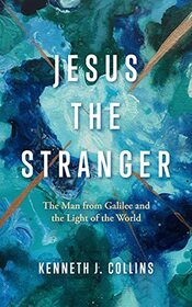 Jesus the Stranger