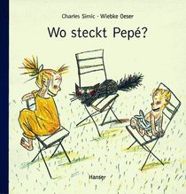 Wo steckt Pepe? ( Ab 4 J.).