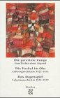 Die autobiographischen Schriften. Die gerettete Zunge / Die Fackel im Ohr / Das Augenspiel.: 3 Bde.