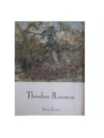 Theodore Rousseau's Universe (les Carnets de Dessins)