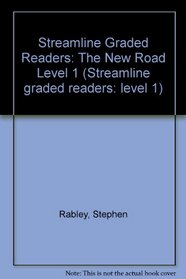 The New Road (Streamline Graded Readers, Level 1)