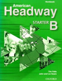 American Headway Starter: Workbook B