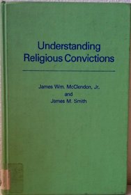 Understanding Religious Convictions