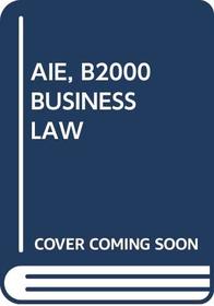 Business Law: Business 2000 (Annotated Instructor's Edition)