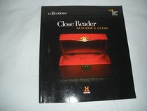 Collections: Close Reader Teacher's Guide Grade 7