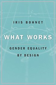 What Works: Gender Equality by Design