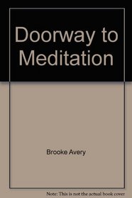 Doorway to Meditation