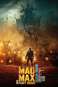Mad Max: Fury RoadINSPIRED ARTISTS Deluxe Edition
