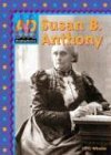 Susan B. Anthony (Breaking Barriers)