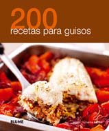 200 recetas para guisos (Spanish Edition)