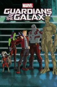 Marvel Universe Guardians of the Galaxy Vol. 2 (Marvel Adventures/Marvel Universe)