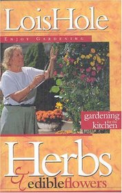 Herbs and Edible Flowers (Enjoy Gardening Series)