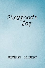 Sisyphus's Joy