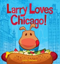 Larry Loves Chicago! (Larry Gets Lost)