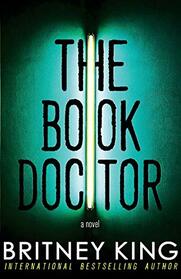 The Book Doctor: A Psychological Thriller