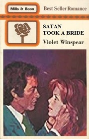 Satan Took a Bride