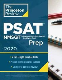 Princeton Review PSAT/NMSQT Prep, 2020: Practice Tests + Review & Techniques + Online Tools (College Test Preparation)