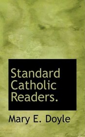 Standard Catholic Readers.