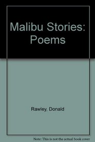 Malibu Stories: Poems