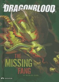 The Missing Fang (Dragonblood)
