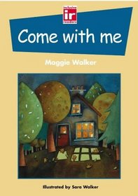 Come With Me (Inclusive Readers)