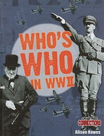 Who's Who in WWII (Crabtree Connections)