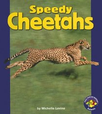 Speedy Cheetahs (Pull Ahead Books)