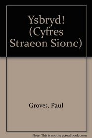 Ysbryd! (Cyfres Straeon Sionc) (Welsh Edition)