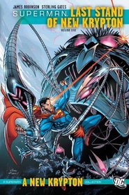 Superman: Last Stand of New Krypton Vol. 1