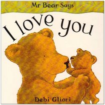 I Love You (Mr.Bear)