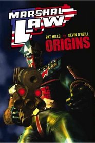 Marshal Law: Origins (Marshal Law (Graphic Novels))
