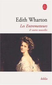 Les Entremetteurs Et Autres Nouvelles (Ldp Bibl Romans) (French Edition)