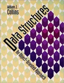 Data Structures: An Object-Oriented Approach