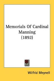 Memorials Of Cardinal Manning (1892)