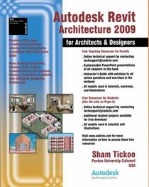 Autodesk Revit Architecture 2009 for Architects & Designers