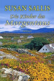 Die Kinder des Morgentaus.