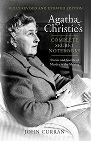 Agatha Christie?s Complete Secret Notebooks