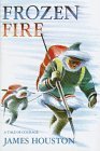 Frozen Fire: A Tale of Courage