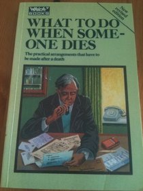 What to Do When Someone Dies