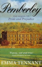 Pemberley The Sequel to Pride and Prejudice