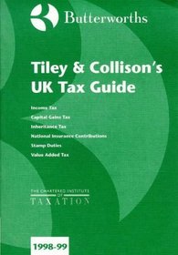 Tiley and Collison's UK Tax Guide 1998-99