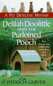 Delilah Doolittle and the Purloined Pooch (Delilah Doolittle, Bk 1)
