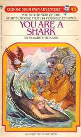 You Are a Shark: Choose Your Own Adventure #45