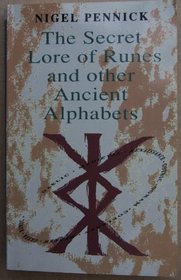 Secret Lore Runes and other Ancient Alphabets