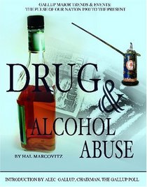 Drug & Alcohol Abuse (Gallup Major Trends and Events)