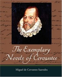 The Exemplary Novels of Cervantes